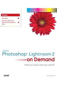 Adobe Photoshop Lightroom 2 on Demand