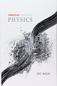Principles of Physics, Chapters 1-34 (Integrated Component); Practice of Physics, Chapters 1-34 (Integrated Component); Modified Masteringphysics with Pearson Etext -- Valuepack Access Card -- For Principles and Practice of Physics