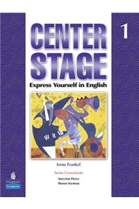 Center Stage 1 Student Book with Self-Study CD-ROM