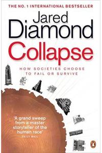 Collapse: How Societies Choose to Fail or Survive