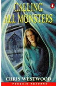 Calling All Monsters (Penguin Readers (Graded Readers))