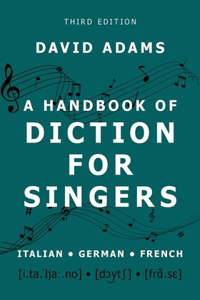 Handbook of Diction for Singers