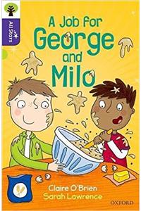 Oxford Reading Tree All Stars: Oxford Level 11: A Job for George and Milo
