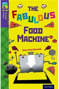 Oxford Reading Tree TreeTops Fiction: Level 11 More Pack B: The Fabulous Food Machine