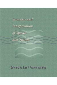 Structure and Interpretation of Signals and Systems