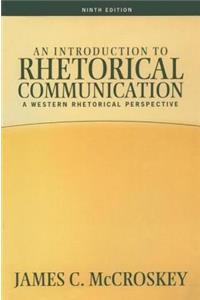 An Introduction to Rhetorical Communication