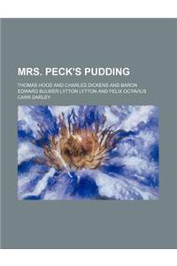 Mrs. Peck's Pudding