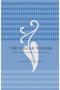 The Vulgar Tongue