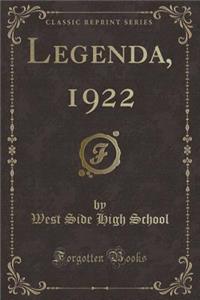 Legenda, 1922 (Classic Reprint)