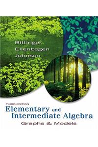 Elementary and Intermediate Algebra