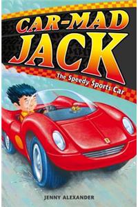 Car Mad Jack: The Speedy Sports Car
