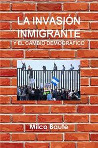 La invasión inmigrante y el cambio demográfico