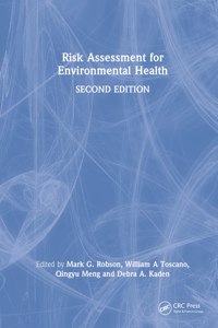 Risk Assessment for Environmental Health