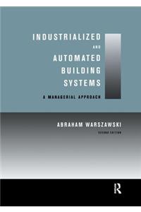 Industrialized and Automated Building Systems