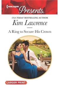 A Ring to Secure His Crown