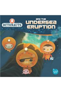 Octonauts and the Undersea Eruption
