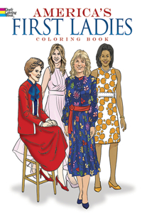 America'S First Ladies Coloring Book