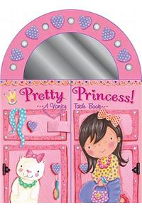 Pretty Princess!