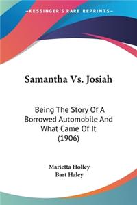 Samantha Vs. Josiah