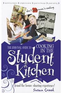 The Survival Guide to Cooking in the Student Kitchen