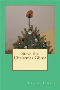 Steve the Christmas Ghost
