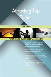 Attracting Top Talent Third Edition