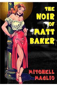 Noir of Matt Baker