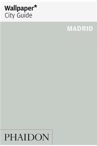 Wallpaper* City Guide Madrid