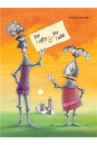 Sir Lofty & Sir Tubb