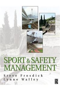 Sports and Safety Management