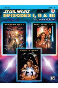 Star Wars Episodes I, II & III Instrumental Solos: Alto Sax