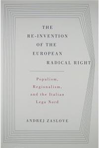 The Re-invention of the European Radical Right