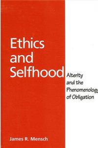 Ethics and Selfhood