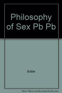 Philosophy of Sex Pb Pb