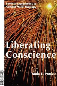 Liberating Conscience P/