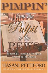 Pimpin' from the Pulpit to the Pews