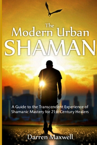 Modern Urban Shaman