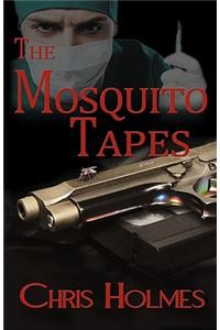 The Mosquito Tapes