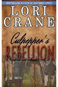 Culpepper's Rebellion