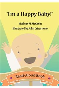 I'm a Happy Baby!