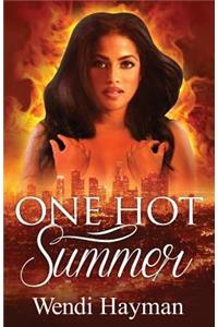 One Hot Summer