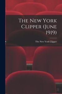 New York Clipper (June 1919)