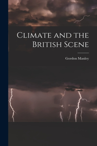 Climate and the British Scene