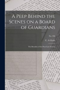 Peep Behind the Scenes on a Board of Guardians