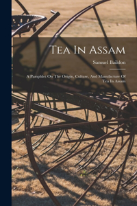 Tea In Assam
