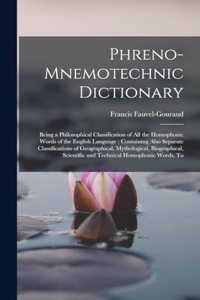 Phreno-Mnemotechnic Dictionary