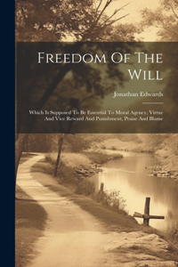 Freedom Of The Will