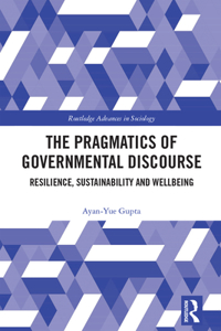 The Pragmatics of Governmental Discourse