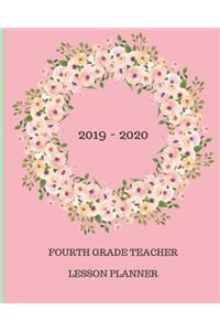 2019 - 2020 Fourth Grade Teacher Lesson Planner