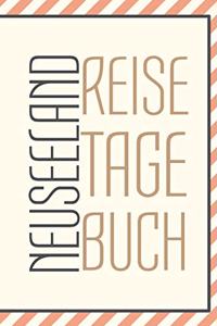 Neuseeland Reisetagebuch